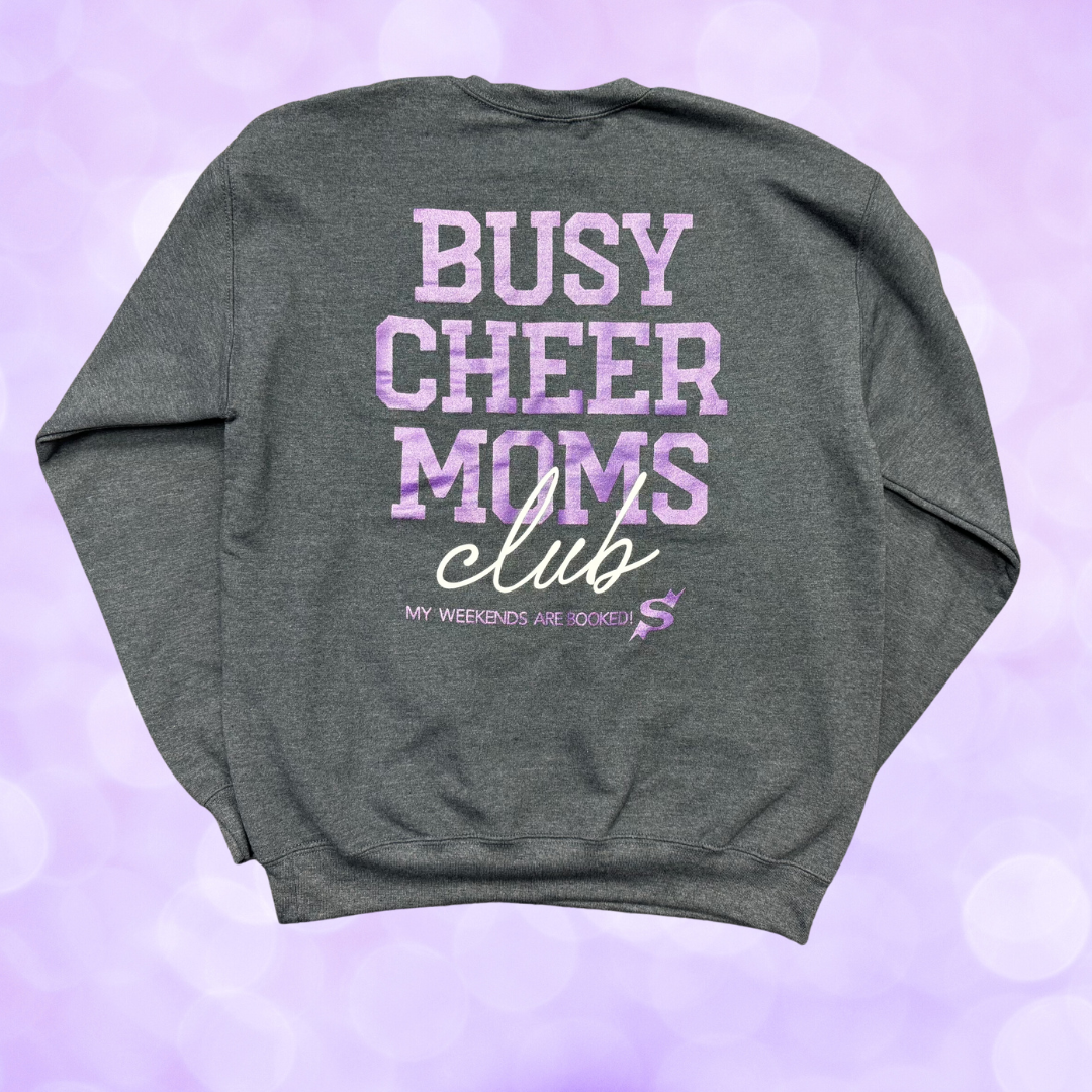 Crewneck Sweatshirt - Busy Cheer Moms Club SALE!