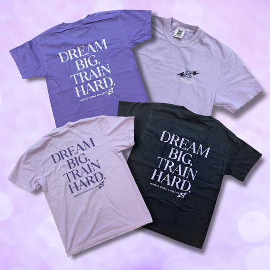 Tee - Dream Big, Train Hard - NEW